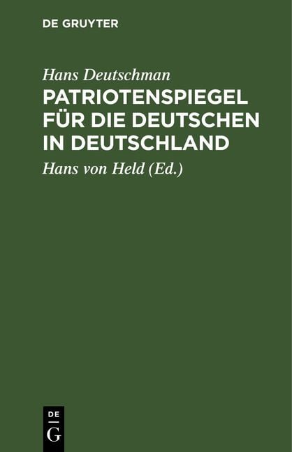 Produktbild: Patriotenspiegel f&uuml;r die Deutschen in Deutschland