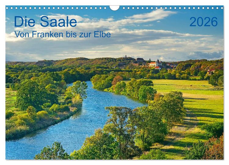 Produktbild: Die Saale Von Franken zur Elbe (Wandkalender 2026 DIN A3 quer), CALVENDO Monatskalender