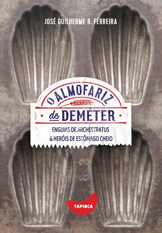 Produktbild: Enguias de Archestratus e Her&oacute;is de est&ocirc;mago cheio