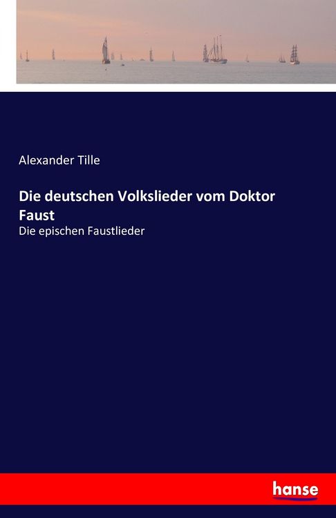 Produktbild: Die deutschen Volkslieder vom Doktor Faust