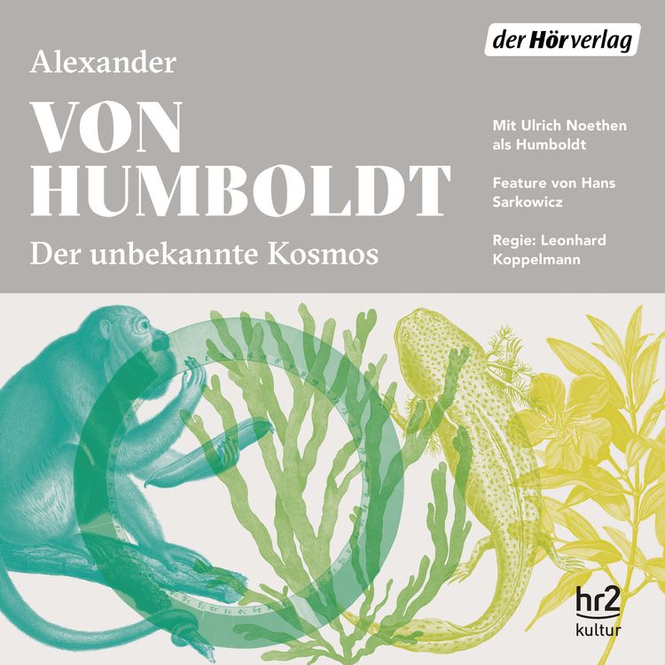 Produktbild: Der unbekannte Kosmos des Alexander von Humboldt
