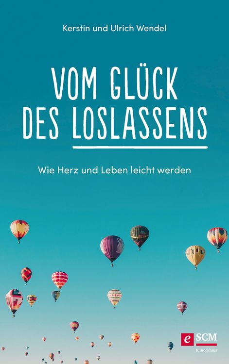 Produktbild: Vom Gl&uuml;ck des Loslassens