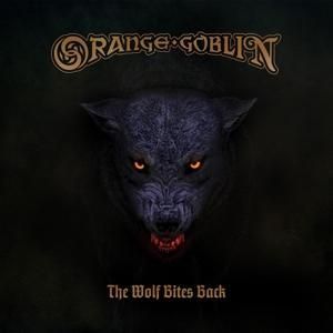 Produktbild: Orange Goblin: Wolf Bites Back