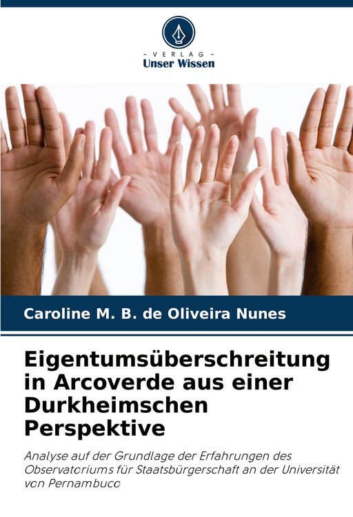 Produktbild: Eigentums&uuml;berschreitung in Arcoverde aus einer Durkheimschen Perspektive