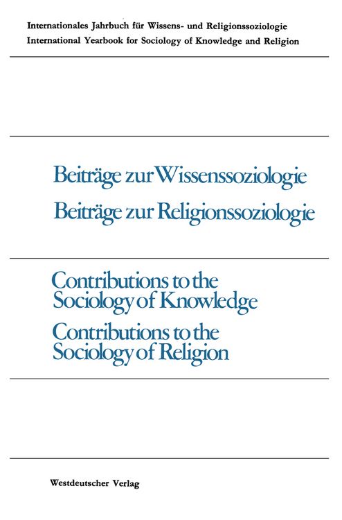 Produktbild: Beitr&auml;ge zur Wissenssoziologie, Beitr&auml;ge zur Religionssoziologie / Contributions to the Sociology of Knowledge Contributions to the Sociology of Religion