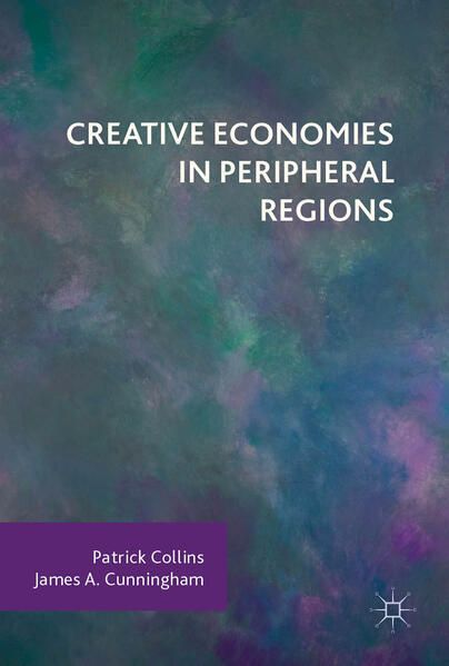 Produktbild: Creative Economies in Peripheral Regions