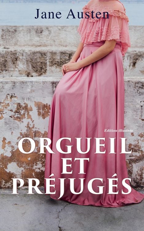 Produktbild: Orgueil et Pr&eacute;jug&eacute;s - Edition illustr&eacute;e