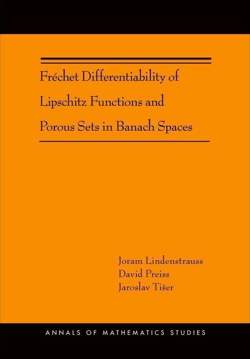 Produktbild: Fr&eacute;chet Differentiability of Lipschitz Functions and Porous Sets in Banach Spaces