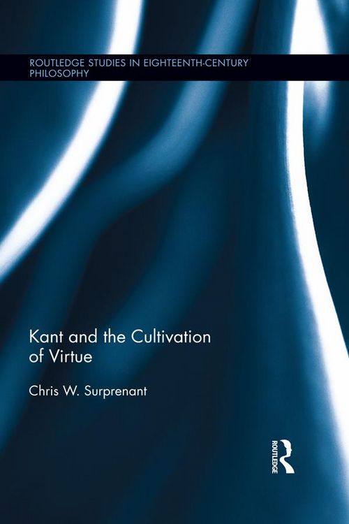 Produktbild: Kant and the Cultivation of Virtue