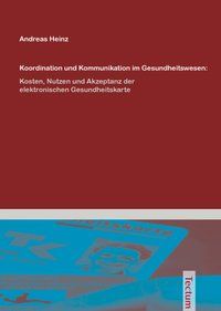 Produktbild: Koordination und Kommunikation im Gesundheitswesen: