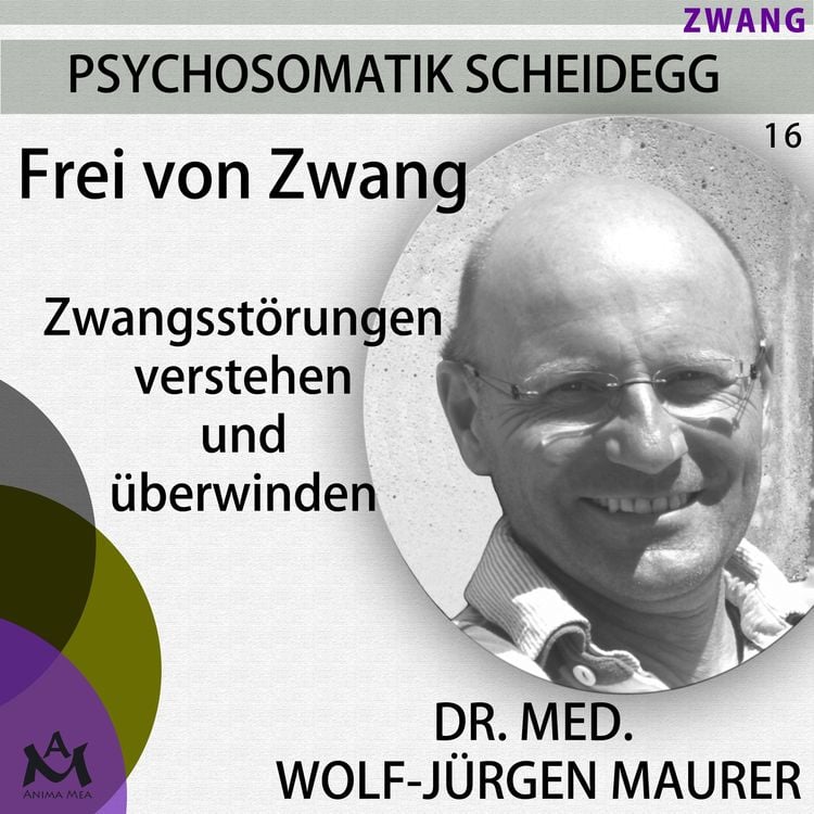 Bild vom Artikel Frei von Zwang vom Autor Dr. med. Wolf-Jürgen Maurer