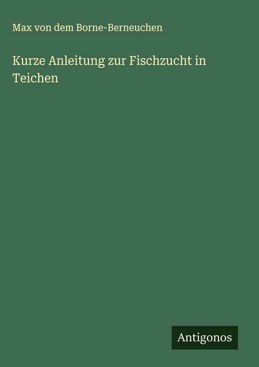 Produktbild: Kurze Anleitung zur Fischzucht in Teichen