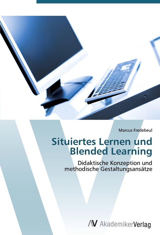 Produktbild: Situiertes Lernen und Blended Learning