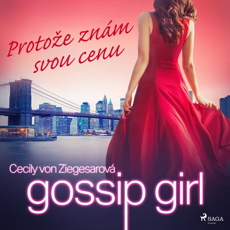 Produktbild: Gossip Girl: Protože zn&aacute;m svou cenu (4. d&iacute;l)