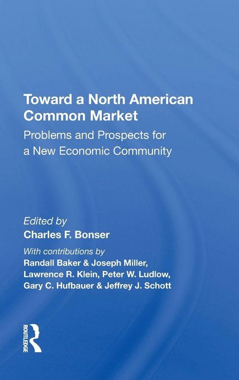 Produktbild: Toward A North American Common Market