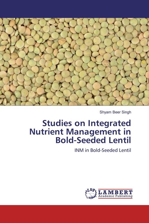 Produktbild: Studies on Integrated Nutrient Management in Bold-Seeded Lentil