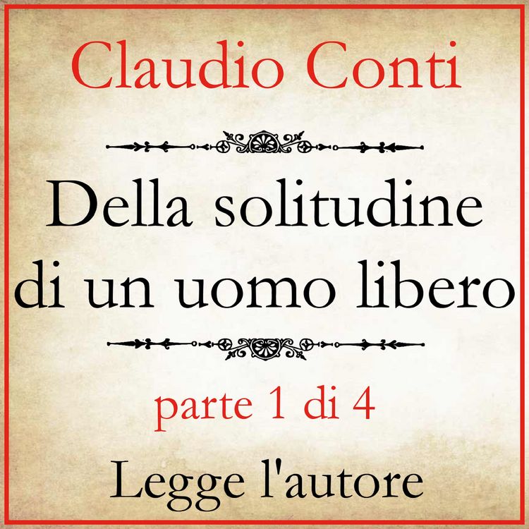 Produktbild: Della solitudine di un uomo libero
