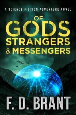 Produktbild: Of Gods Strangers and Messengers