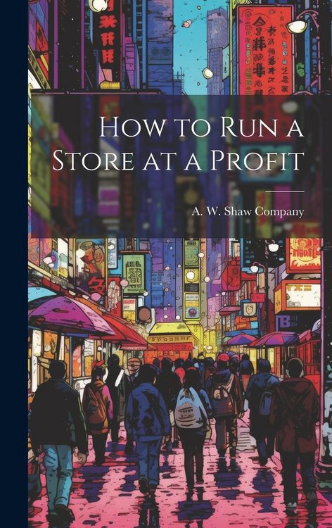 Produktbild: How to Run a Store at a Profit