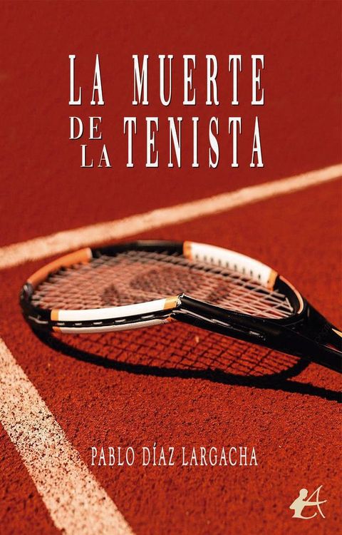 Produktbild: La muerte de la tenista