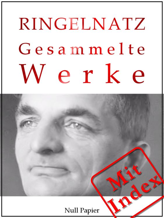 Produktbild: Joachim Ringelnatz - Gesammelte Werke