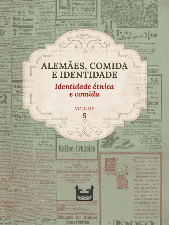Produktbild: Alem&atilde;es, comida e Identidade: Identidade &eacute;tnica e comida