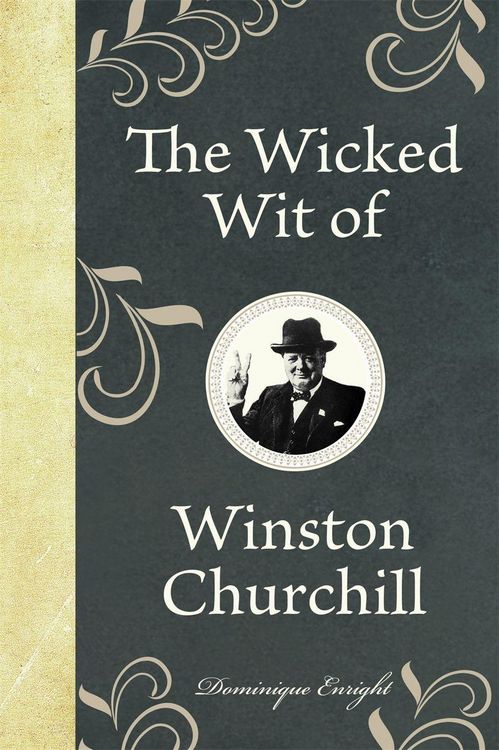 Produktbild: The Wicked Wit of Winston Churchill