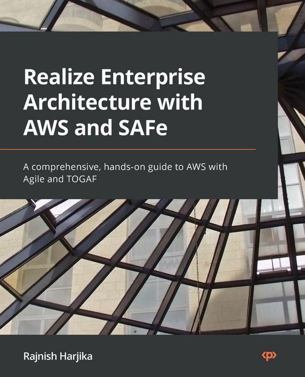 Produktbild: Realize Enterprise Architecture with AWS and SAFe