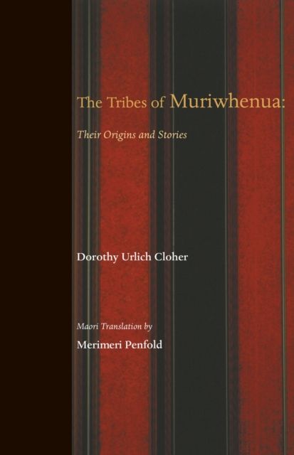 Produktbild: The Tribes of Muriwhenua: Their Stories and Origins