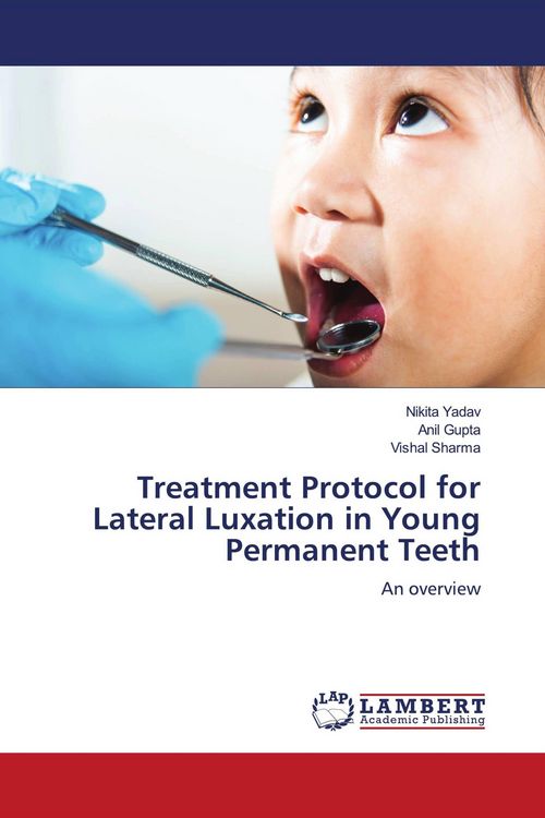Produktbild: Treatment Protocol for Lateral Luxation in Young Permanent Teeth