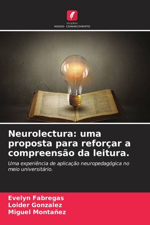 Produktbild: Neurolectura: uma proposta para refor&ccedil;ar a compreens&atilde;o da leitura.