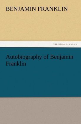 Produktbild: Autobiography of Benjamin Franklin