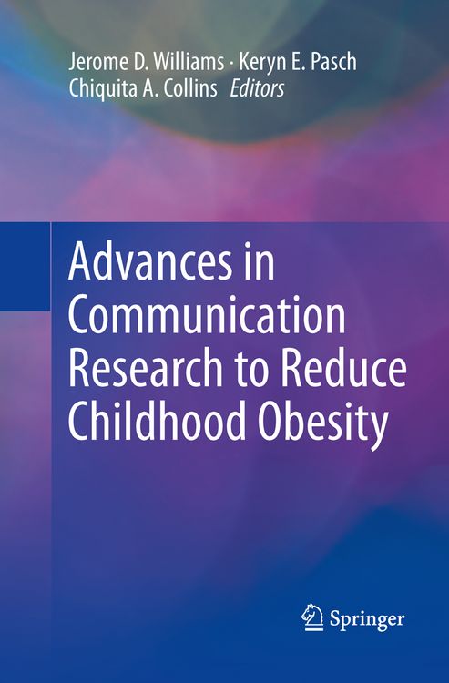 Produktbild: Advances in Communication Research to Reduce Childhood Obesity