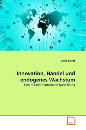 Produktbild: Boisits, A: Innovation, Handel und endogenes Wachstum