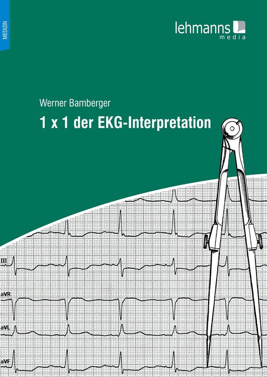 Produktbild: 1 x 1 der EKG-Interpretation