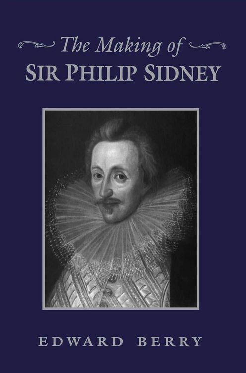 Produktbild: The Making of Sir Philip Sidney