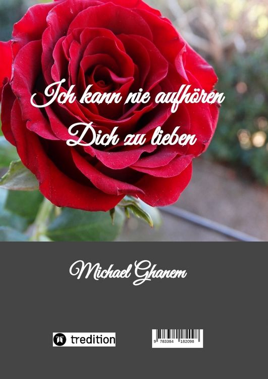 Produktbild: Ich kann nie aufh&ouml;ren Dich zu lieben