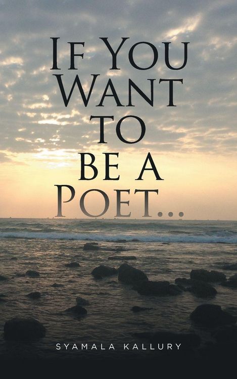Produktbild: If You Want to be a Poet ...