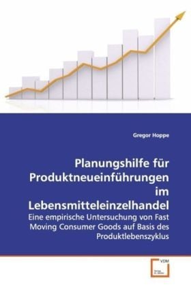 Produktbild: Hoppe, G: Planungshilfe f&uuml;r Produktneueinf&uuml;hrungen im Lebens
