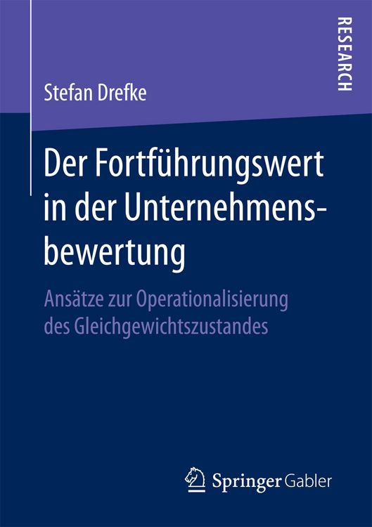 Produktbild: Der Fortf&uuml;hrungswert in der Unternehmensbewertung
