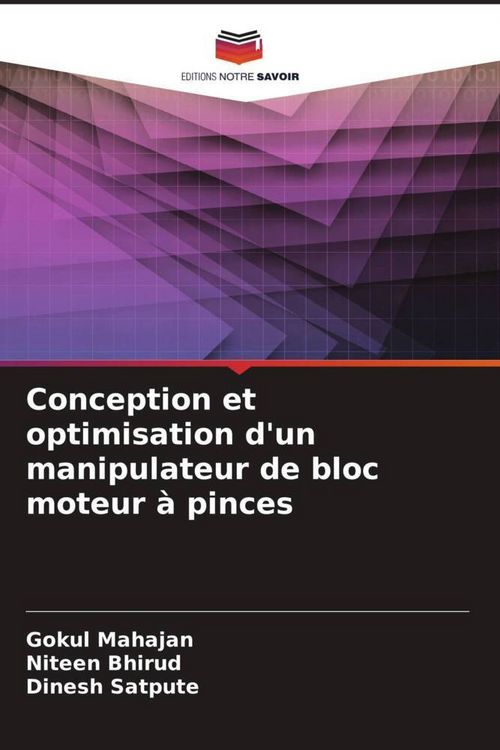 Produktbild: Conception et optimisation d'un manipulateur de bloc moteur &agrave; pinces