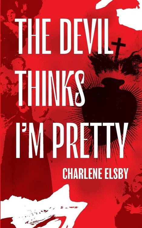 Produktbild: The Devil Thinks I'm Pretty
