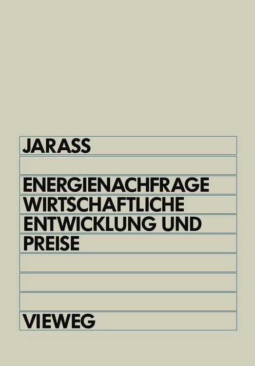 Produktbild: Energienachfrage, wirtschaftliche Entwicklung und Preise