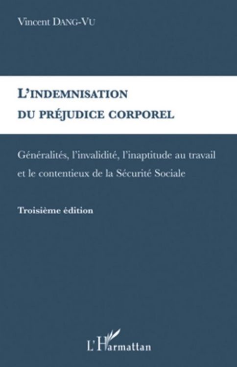 Produktbild: L'indemnisation du prejudice corporel - generalites, l'inval
