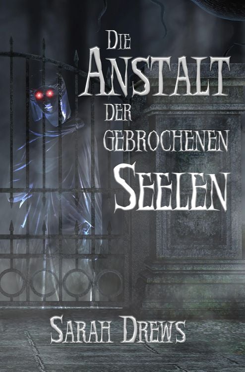 Produktbild: Die Anstalt der gebrochenen Seelen