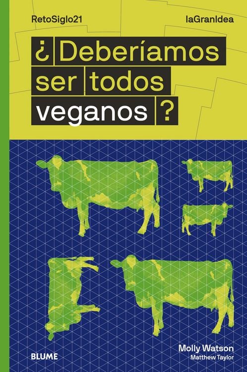 Produktbild: &iquest;Deber&iacute;amos ser todos veganos?