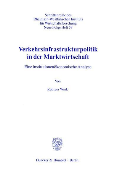 Produktbild: Verkehrsinfrastrukturpolitik in der Marktwirtschaft.
