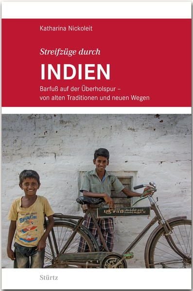 Produktbild: Streifzüge durch INDIEN - Barfuß auf der Überholspur