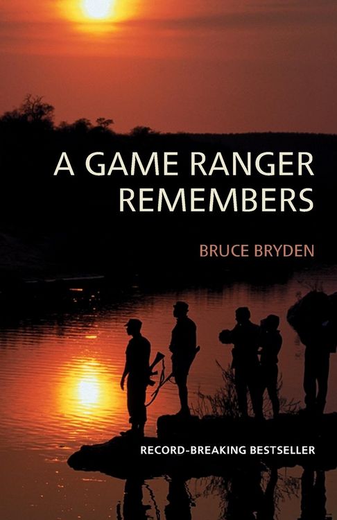 Produktbild: A Game Ranger Remembers