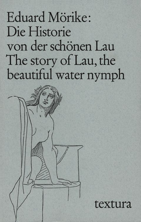 Produktbild: Die Historie von der sch&ouml;nen Lau. The story of Lau, the beautiful water nymph